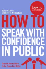 Portada de How To Speak With Confidence in Public