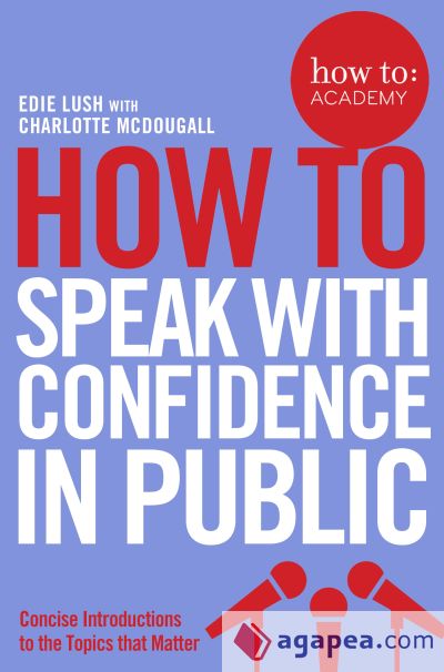 How To Speak With Confidence in Public