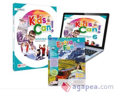 KIDS CAN! Foundations 6 Activity Book, ExtraFun & Pupil's App: con acceso a la versión digital