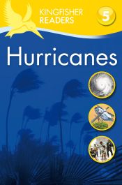 Portada de Kingfisher Readers: Hurricanes (Level 5: Reading Fluently)