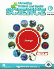 Portada de Macmillan Natural and Social Science 6, Energy. Unit 4