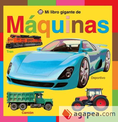 Mi libro gigante de máquinas