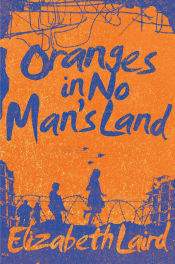Portada de Oranges in No Man's Land
