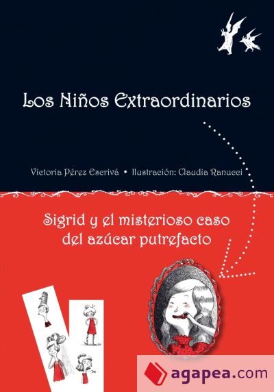 Sigrid y el misterioso caso del azúcar putrefacto