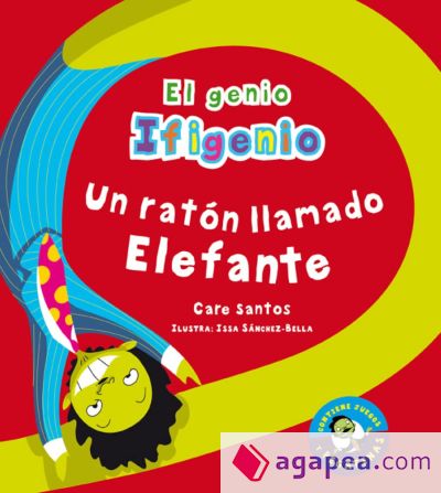 Un ratón llamado Elefante