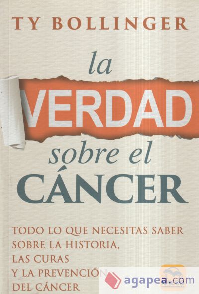 La Verdad sobre el Cáncer