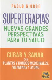 Portada de Superterapias: nuevas grandes perspectivas para tu salud