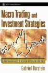 Macro Trading and Investment Strategies