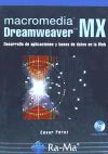 Macromedia Dreamweaver MX. Desarrollo de aplicaciones y bases de datos en la Web.