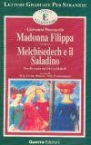 Madonna Filippa; Melchisedech e il Saladino