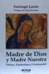 Madre de Dios y Madre nuestra