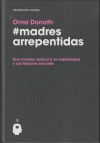 Madres arrepentidas