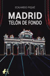 Madrid, telón de fondo