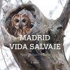Madrid vida salvaje