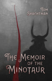 Portada de The Memoir of the Minotaur