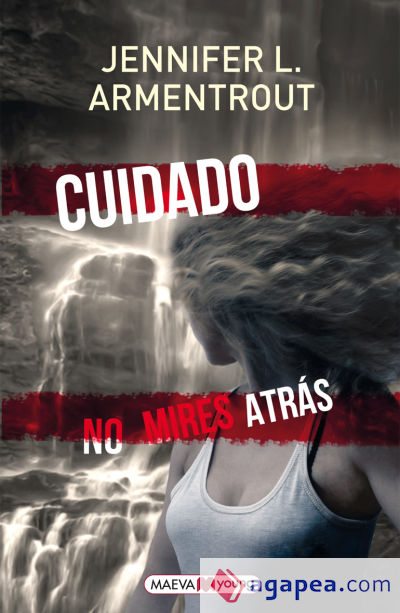 Ciudado. No mires atrás