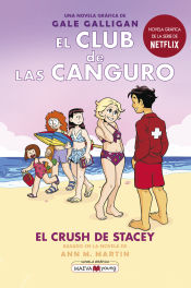 Portada de El Club de las Canguro 7: El crush de Stacey