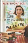 El Club De Las Mujeres Valientes