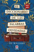 Portada de El diccionario de las palabras olvidadas (Ebook)