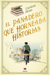 Portada de El panadero que horneaba historias