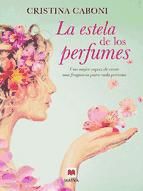 Portada de La estela de los perfumes (Ebook)