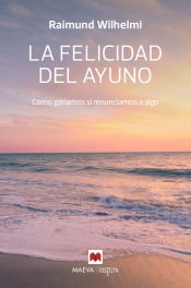 Portada de La felicidad del ayuno