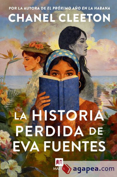 La historia perdida de Eva Fuentes La historia perdida de Eva Fuentes