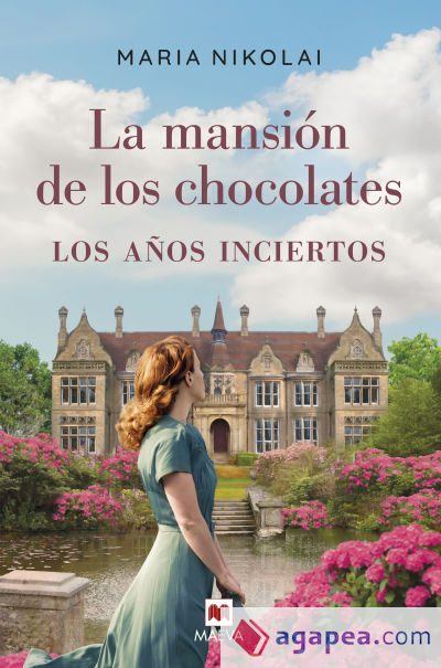 La mansión de los chocolates - Los años inciertos