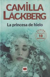 Portada de La princesa de hielo 10 Aniversario