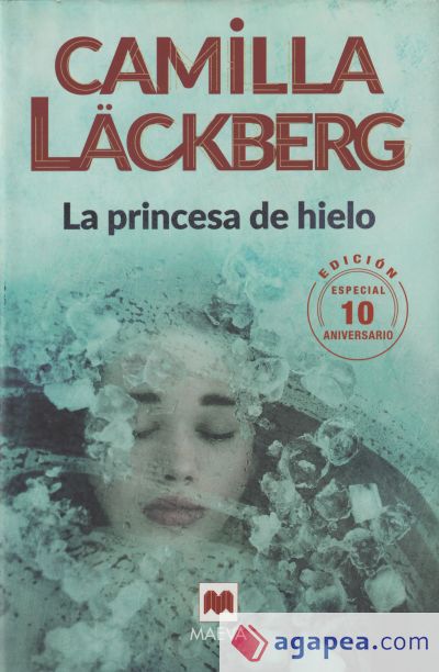 La princesa de hielo 10 Aniversario