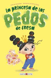 Portada de La princesa de los pedos de fresa