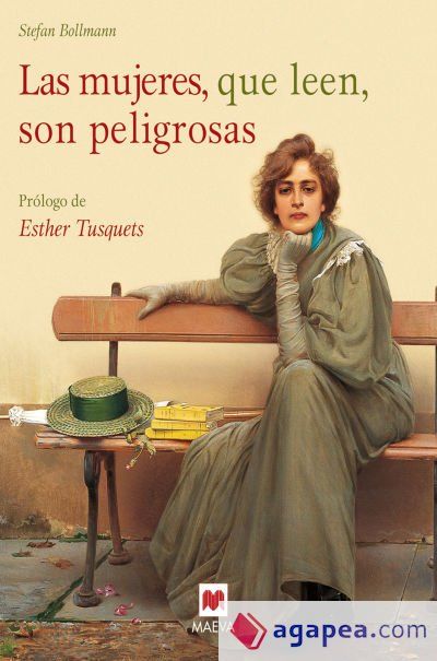 Las mujeres que leen, son peligrosas