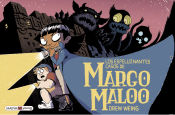 Portada de Los espeluznantes casos de Margo Maloo rústica