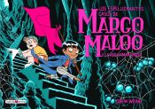 Portada de Los espeluznantes casos de Margo Maloo y la red enmarañada (Margo Maloo 3)