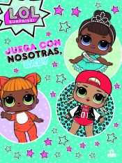 Portada de L.O.L. Surprise! Juega con nosotras, baby