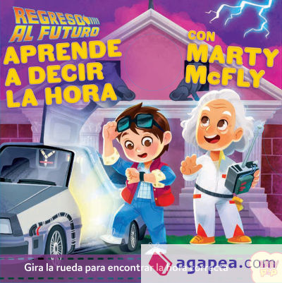 REGRESO AL FUTURO. Aprende a decir la hora con Marty McFLy