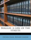 Maggie; a girl of the streets