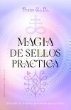 Magia de sellos pr&aacute;ctica