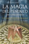 Magia del péndulo para principiantes