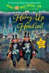 Magic Tree House #50: Hurry Up, Houdini!