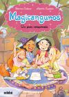 Magicanguros 1. Un plan inesperado Magicanguros 1. Un plan inesperado
