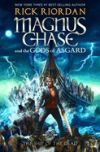 Magnus Chase and the Gods of Asgard, Book 3 the Ship of the Dead