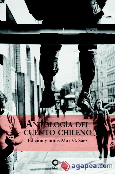 Antolog&iacute;a del cuento chileno (Ebook)