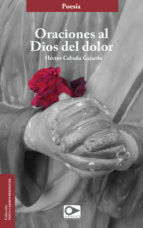 Portada de Oraciones al dios del dolor (Ebook)