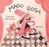 Mago Rosa