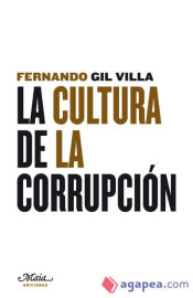 Portada de La cultura de la corrupción