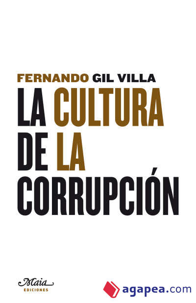 La cultura de la corrupción