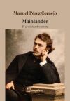 Mainl&auml;nder, el pesimista decadente