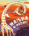 Maisha ni mazuri!