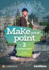 Make your Point Level 2 Student's Book Santillana Cambridge Edition